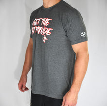 Load image into Gallery viewer, Get the Attitude T-shirt